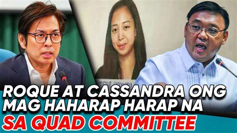 LIVE: ANG PAGHAHARAP NI ROQUE AT CASSANDRA ONG .